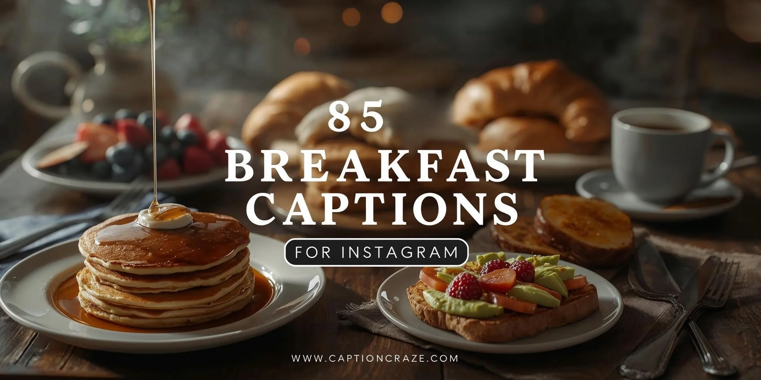 Breakfast Captions